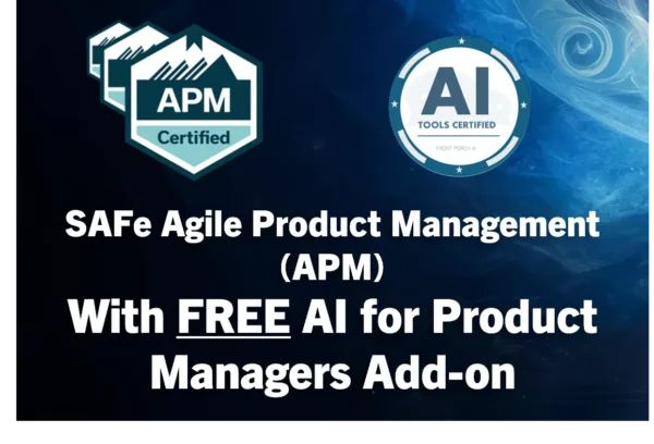 SAFe Agile Product Management with AI Integration